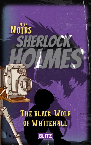 Produktbild: The Black Wolf of Whitehall (Nils Noirs Sherlock Holmes 19)