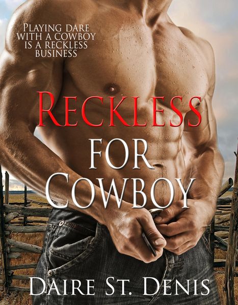 Produktbild: Reckless for Cowboy (Red Hot Rodeo Cowboys, #1)