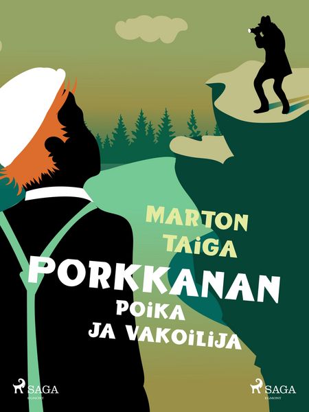 Produktbild: Porkkanan poika ja vakoilija
