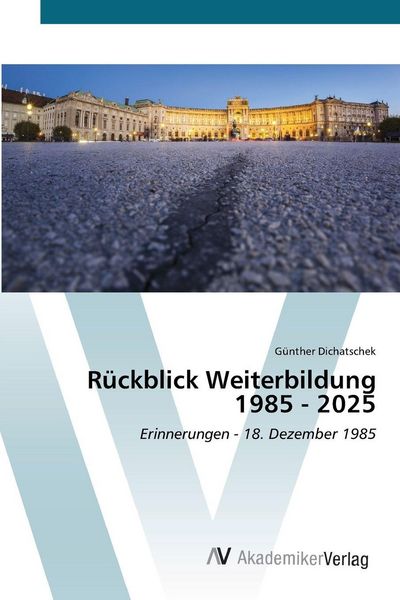 Produktbild: R&uuml;ckblick Weiterbildung 1985 - 2025