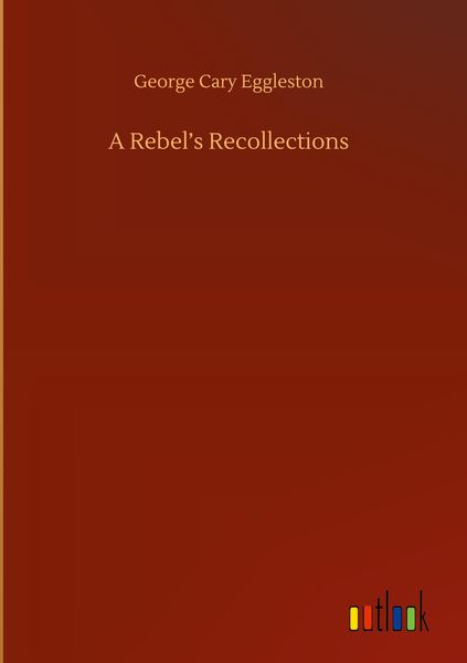 Produktbild: A Rebel's Recollections