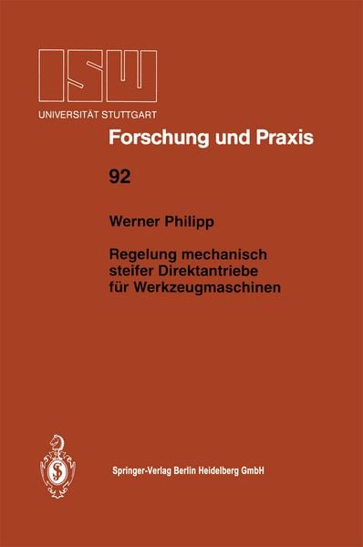 Produktbild: Regelung mechanisch steifer Direktantriebe f&uuml;r Werkzeugmaschinen