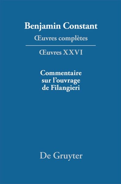 Produktbild: Ecrits politiques &ndash; Commentaire sur l&rsquo;ouvrage de Filangieri