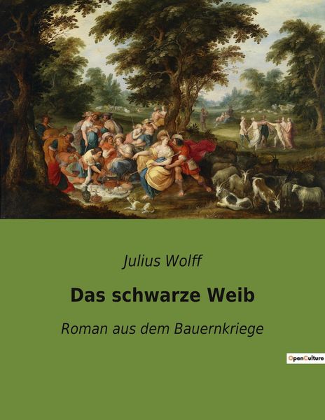 Das schwarze Weib, Taschenbuch von Julius Wolff, Culturea, 9782385081478