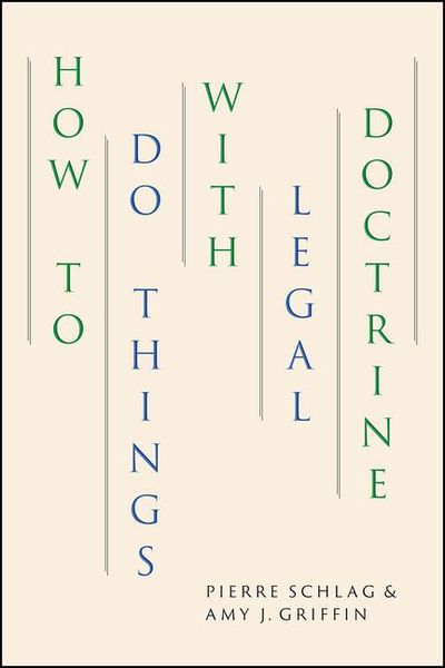 Produktbild: How to Do Things with Legal Doctrine