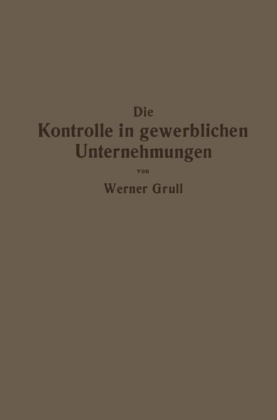 Produktbild: Die Kontrolle in gewerblichen Unternehmungen