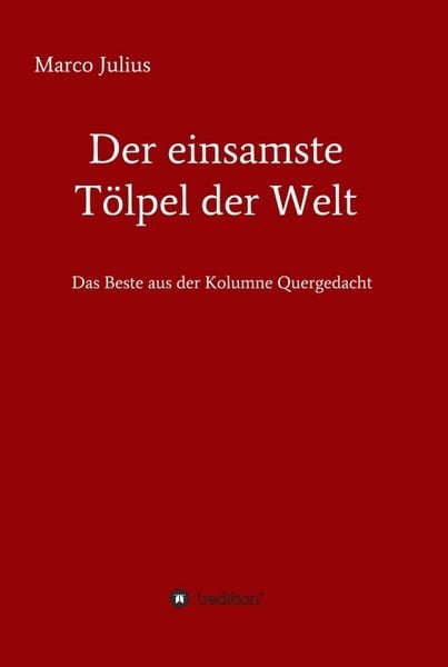 Produktbild: Der einsamste T&ouml;lpel der Welt