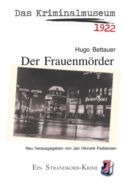 Produktbild: Strandkorb-Krimi / Das Kriminalmuseum - Der Frauenm&ouml;rder