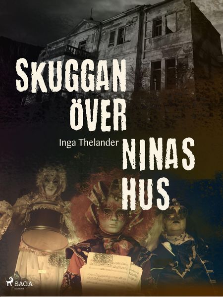 Produktbild: Skuggan &ouml;ver Ninas hus
