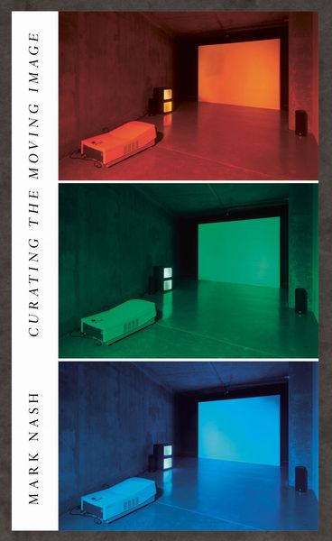 Produktbild: Curating the Moving Image