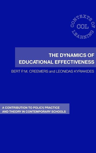 Produktbild: The Dynamics of Educational Effectiveness