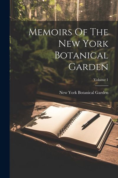 Produktbild: Memoirs Of The New York Botanical Garden; Volume 1