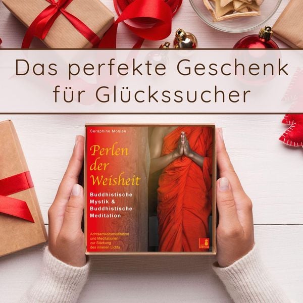 Produktbild: Perlen der Weisheit {buddhistische Mystik & buddhistische Meditation} CD mit 3 gef&uuml;hrten Meditationen &ndash; buddhistische Weisheiten