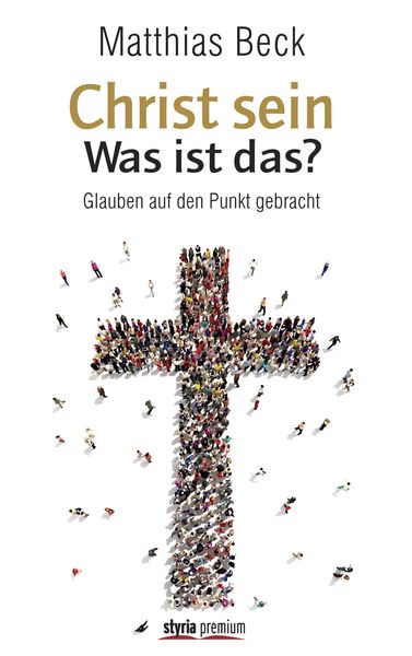 Produktbild: Christ sein - was ist das?