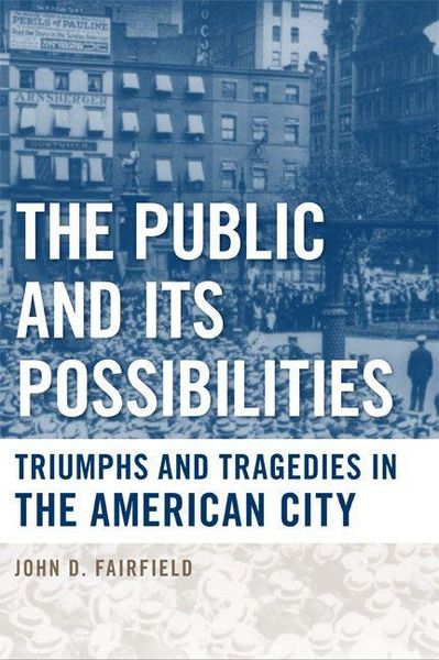 Produktbild: The Public and Its Possibilities