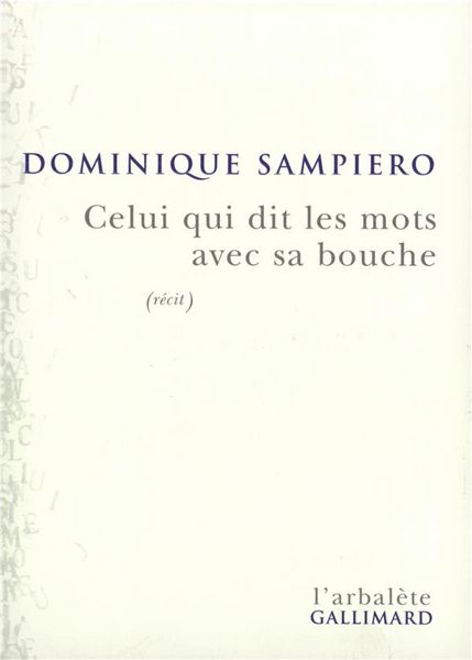 Produktbild: Celui qui dit les mots avec sa bouche
