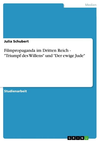 Produktbild: Filmpropaganda im Dritten Reich - Triumpf des Willens und Der ewige Jude