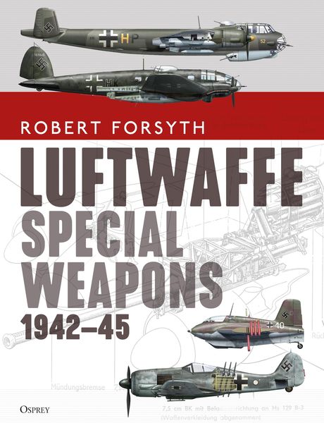 Produktbild: Luftwaffe Special Weapons 1942-45