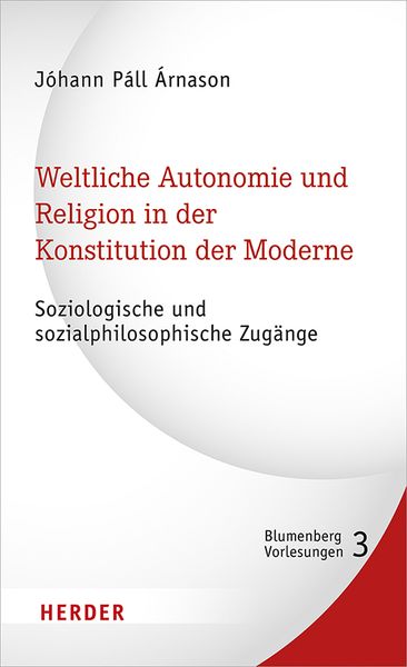 Produktbild: Weltliche Autonomie und Religion in der Konstitution der Moderne