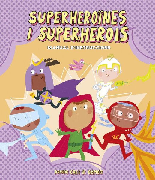 Produktbild: Superhero&iuml;nes i superherois. Manual d'instruccions