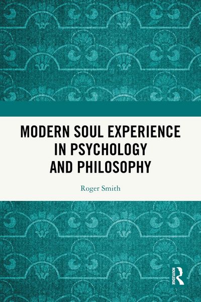 Produktbild: Modern Soul Experience in Psychology and Philosophy