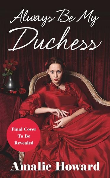Produktbild: Always Be My Duchess