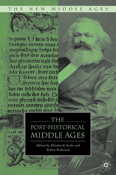 Produktbild: The Post-Historical Middle Ages