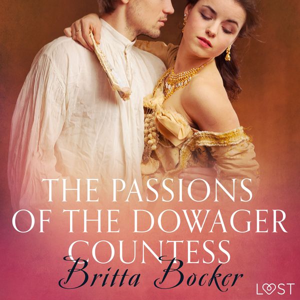 Produktbild: The Passions of the Dowager Countess - Erotic Short Story