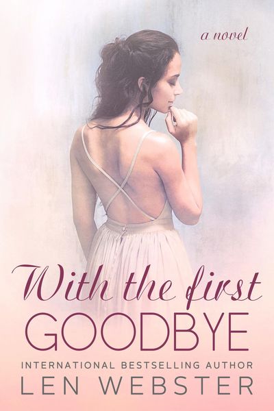 Produktbild: With The First Goodbye (Thirty-Eight, #5)