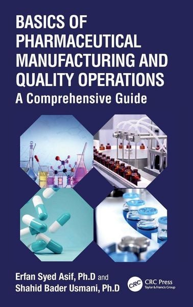 Produktbild: Basics of Pharmaceutical Manufacturing and Quality Operations