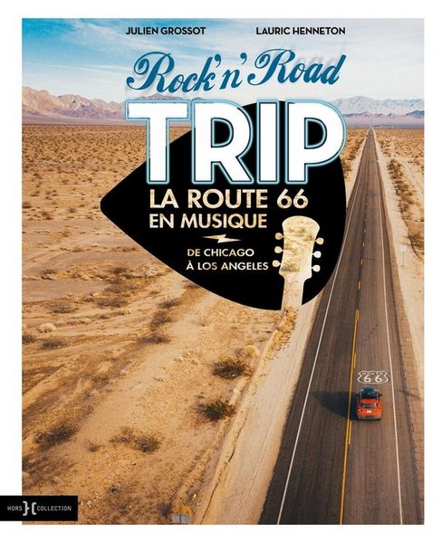 Produktbild: Rock'n'road trip : la route 66 en musique