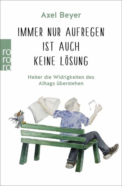 Produktbild: Immer nur aufregen ist auch keine L&ouml;sung