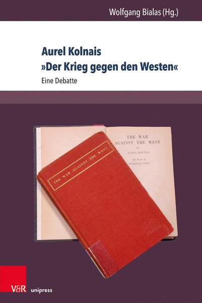 Produktbild: Aurel Kolnais &raquo;Der Krieg gegen den Westen&laquo;