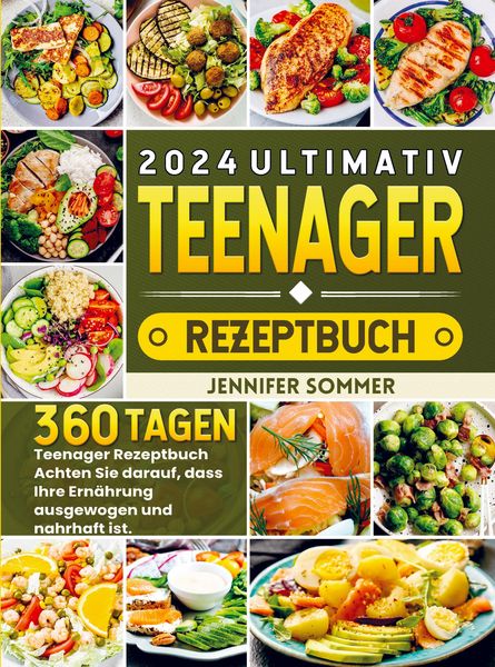 Produktbild: 2024 Ultimativ Teenager Rezeptbuch