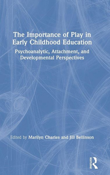 Produktbild: The Importance of Play in Early Childhood Education