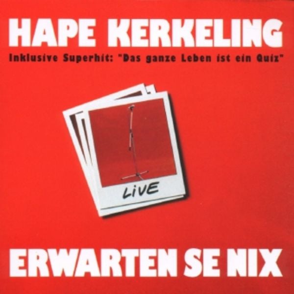 Kerkeling, H: Erwarten Se Nix