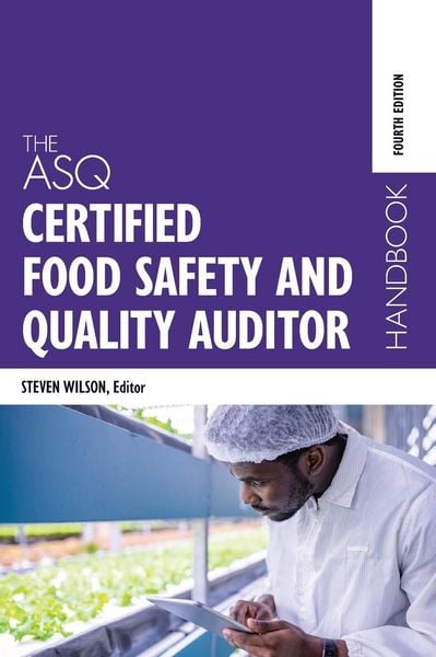 Produktbild: The ASQ Certified Food Safety and Quality Auditor Handbook