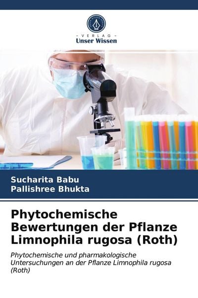 Produktbild: Phytochemische Bewertungen der Pflanze Limnophila rugosa (Roth)