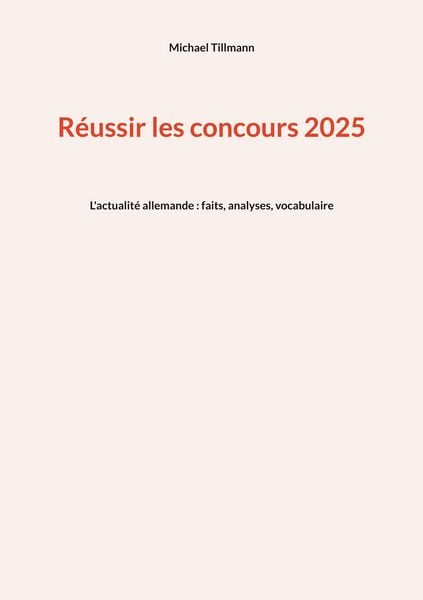 Produktbild: R&eacute;ussir les concours 2025