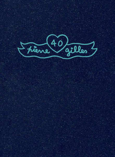 Produktbild: Pierre Et Gilles: 40 (Limited Art Edition)