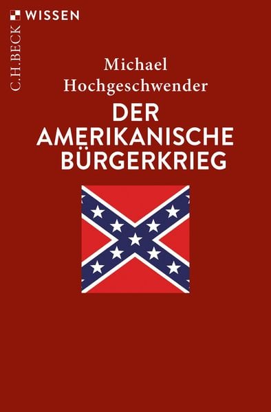 Produktbild: Der amerikanische B&uuml;rgerkrieg