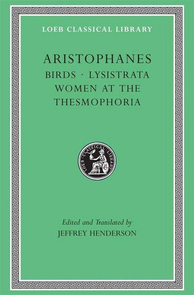 Produktbild: Birds. Lysistrata. Women at the Thesmophoria Thesmophoria L179 (Trans. Henderson)(Greek)