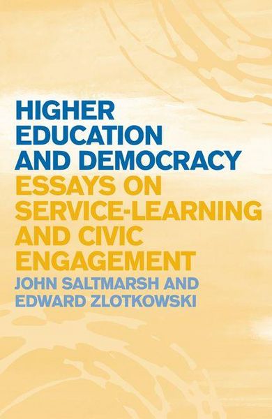 Produktbild: Higher Education and Democracy: Essays on Service-Learning and Civic Engagement