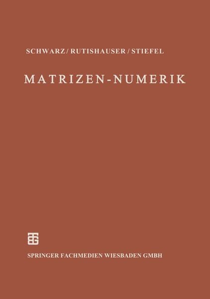 Numerik symmetrischer Matrizen, Taschenbuch von H. R. Schwarz, Vieweg & Teubner, 9783519123118