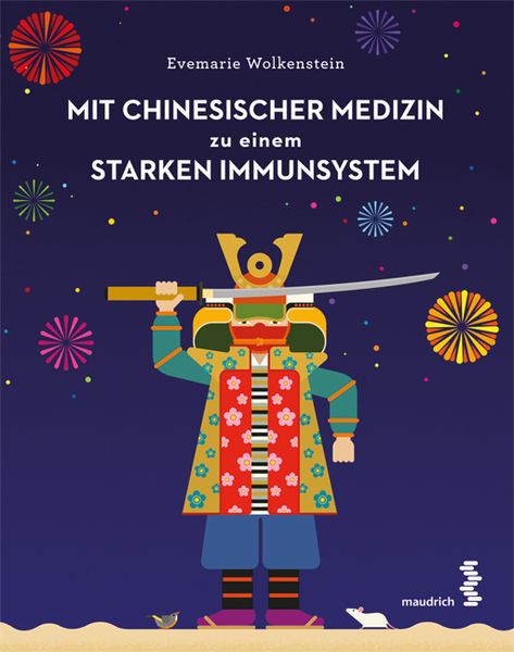 Produktbild: Mit Chinesischer Medizin zu einem starken Immunsystem