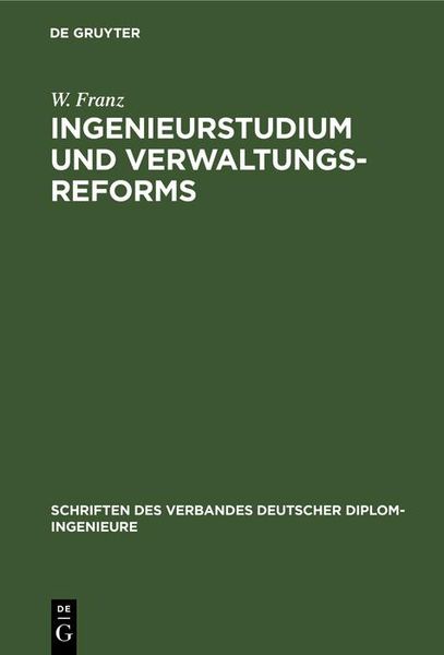 Produktbild: Ingenieurstudium und Verwaltungsreforms
