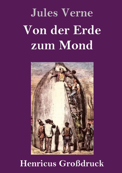Produktbild: Von der Erde zum Mond (Gro&szlig;druck)