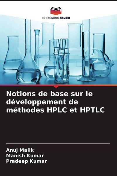 Produktbild: Notions de base sur le d&eacute;veloppement de m&eacute;thodes HPLC et HPTLC