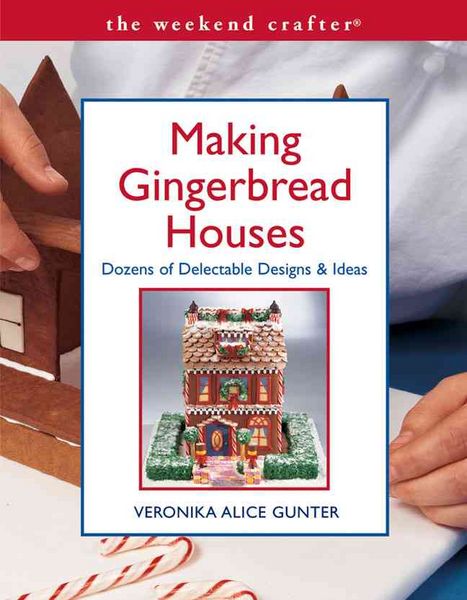 Produktbild: Making Gingerbread Houses: Dozens of Delectable Designs & Ideas