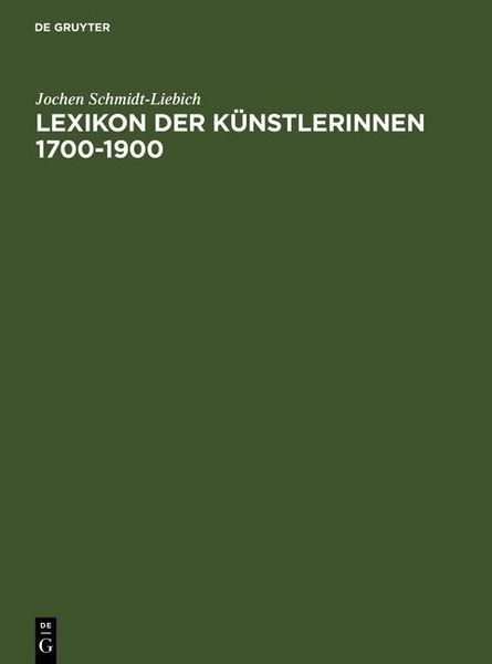 Produktbild: Lexikon der K&uuml;nstlerinnen 1700-1900
